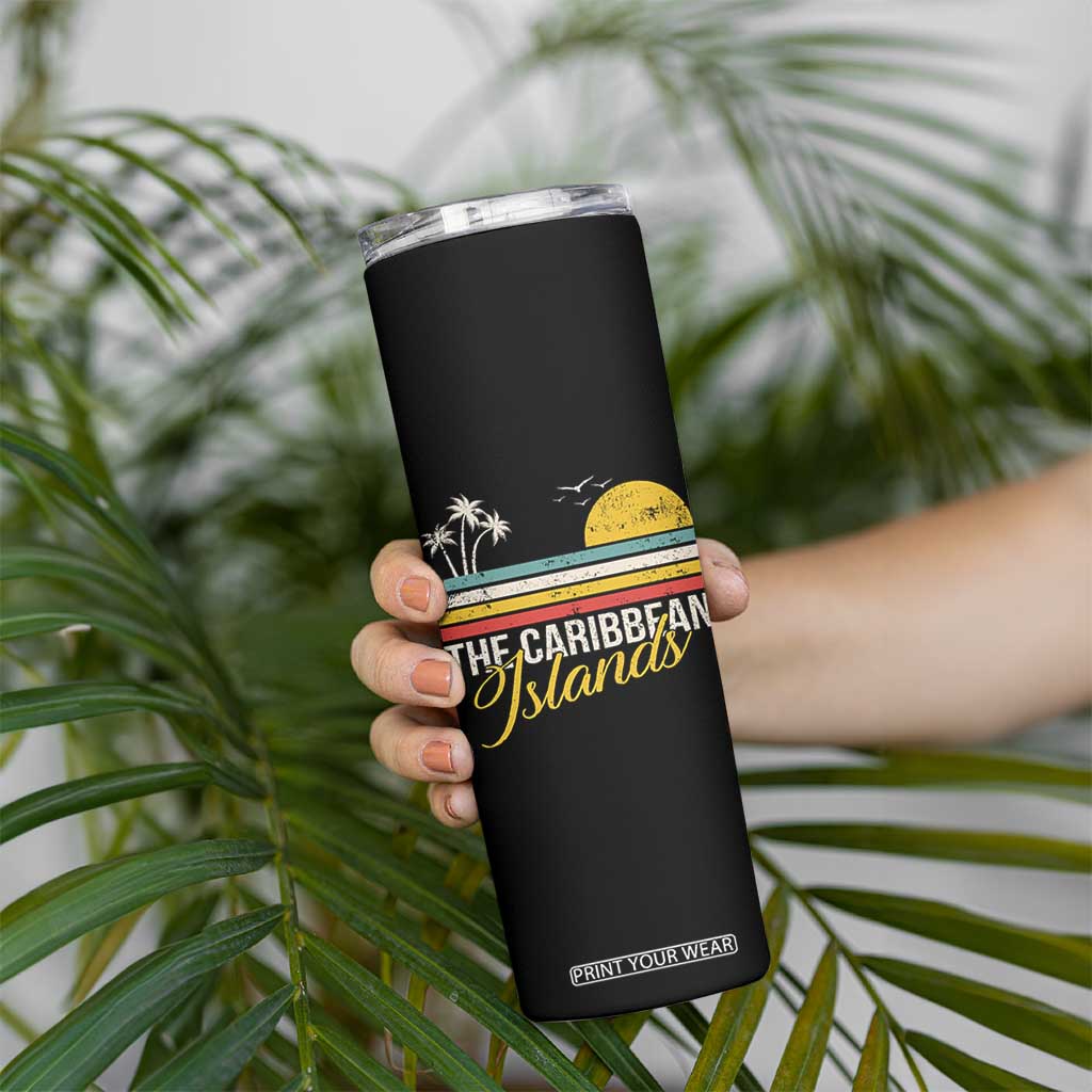 The Caribbean Islands Skinny Tumbler Retro Vacation Beach Caribbean Sea Tour TS11 Print Your Wear
