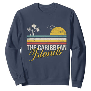 The Caribbean Islands Sweatshirt Retro Vacation Beach Caribbean Sea Tour TS11 Navy Print Your Wear