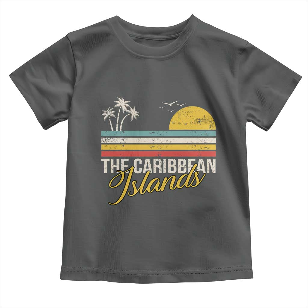 The Caribbean Islands Toddler T Shirt Retro Vacation Beach Caribbean Sea Tour TS11 Dark Heather Print Your Wear