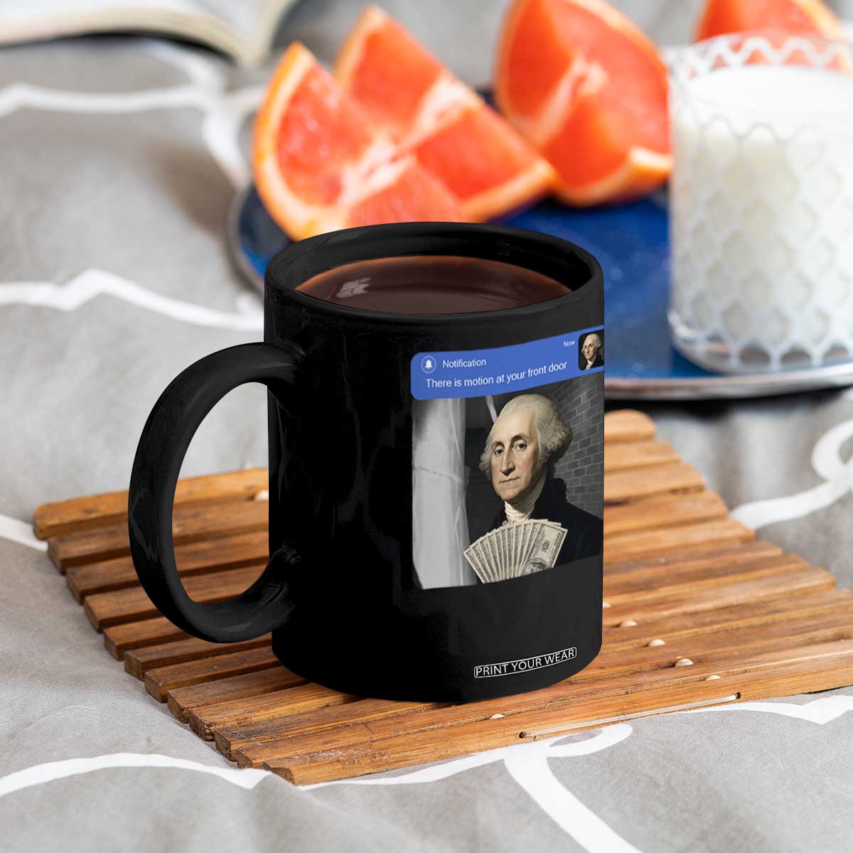 There is Motion At Your Front Door George Washington Meme Coffee Mug