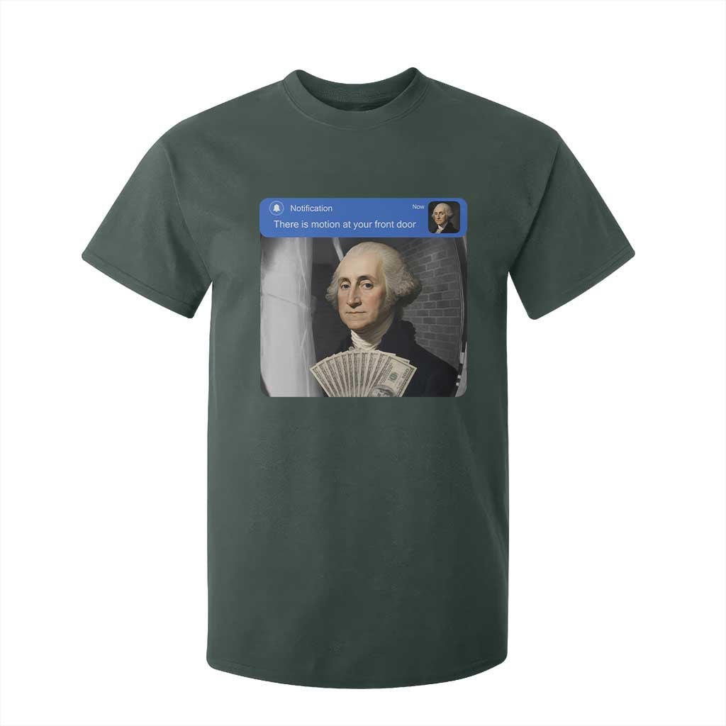 There is Motion At Your Front Door George Washington Meme T Shirt For Kid