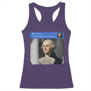 There is Motion At Your Front Door George Washington Meme Racerback Tank Top