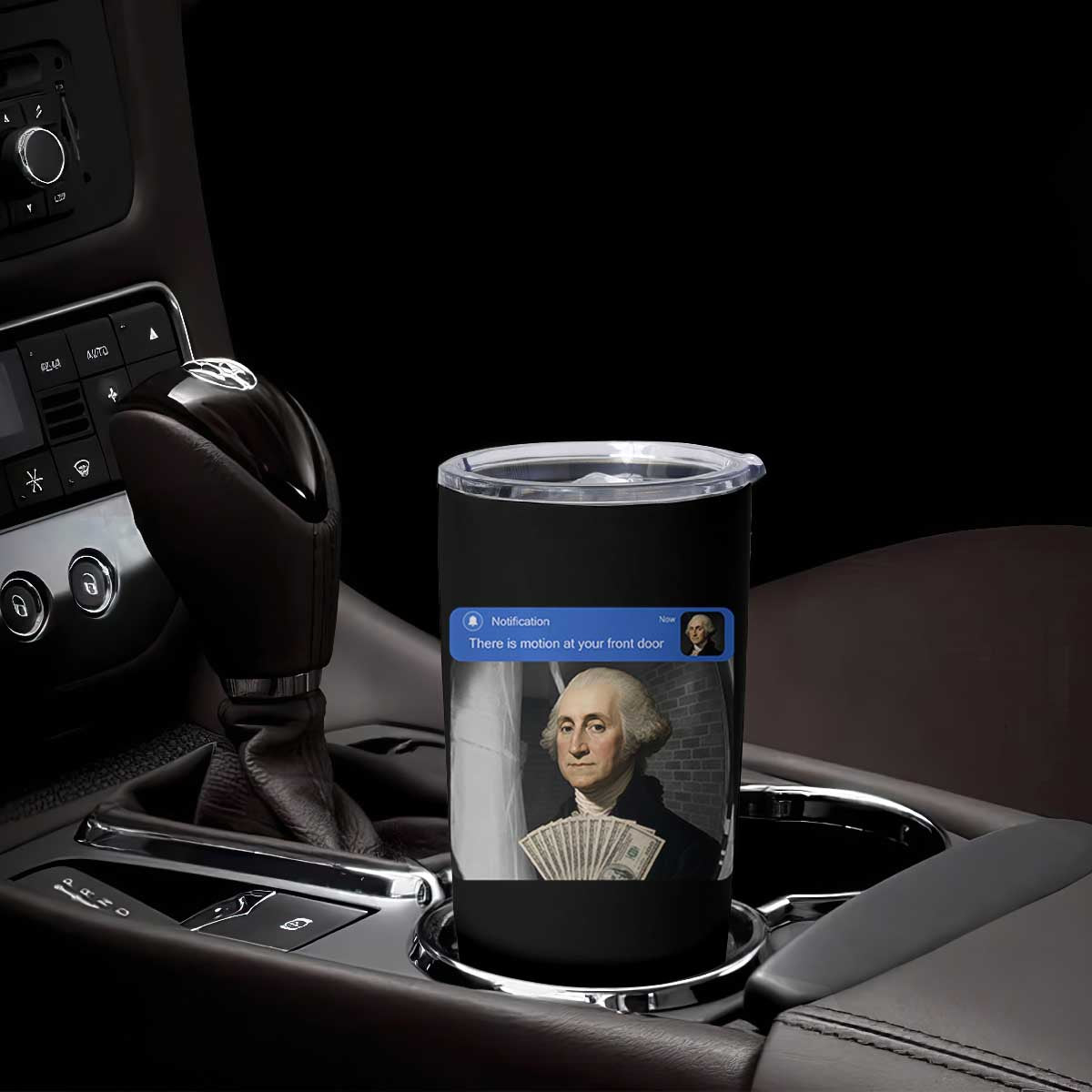 There is Motion At Your Front Door George Washington Meme Tumbler Cup