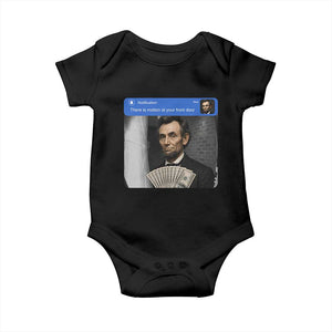 There is Motion At Your Front Door Abraham Lincoln Meme Baby Onesie