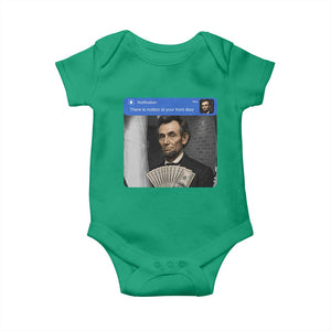 There is Motion At Your Front Door Abraham Lincoln Meme Baby Onesie