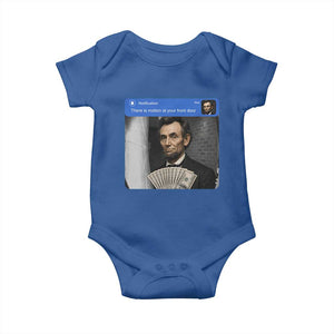 There is Motion At Your Front Door Abraham Lincoln Meme Baby Onesie