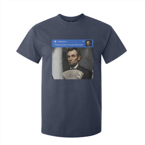 There is Motion At Your Front Door Abraham Lincoln Meme T Shirt For Kid