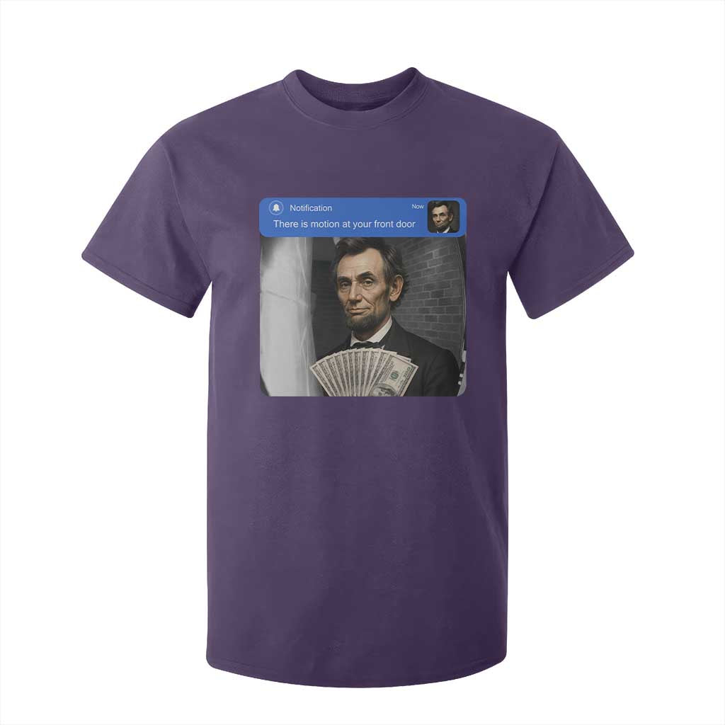 There is Motion At Your Front Door Abraham Lincoln Meme T Shirt For Kid