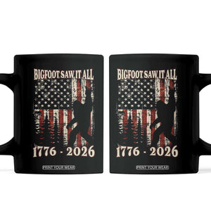 Bigfoot 250th Anniversary USA Coffee Mug Bigfoot Saw It All 1776 2026 4th of July