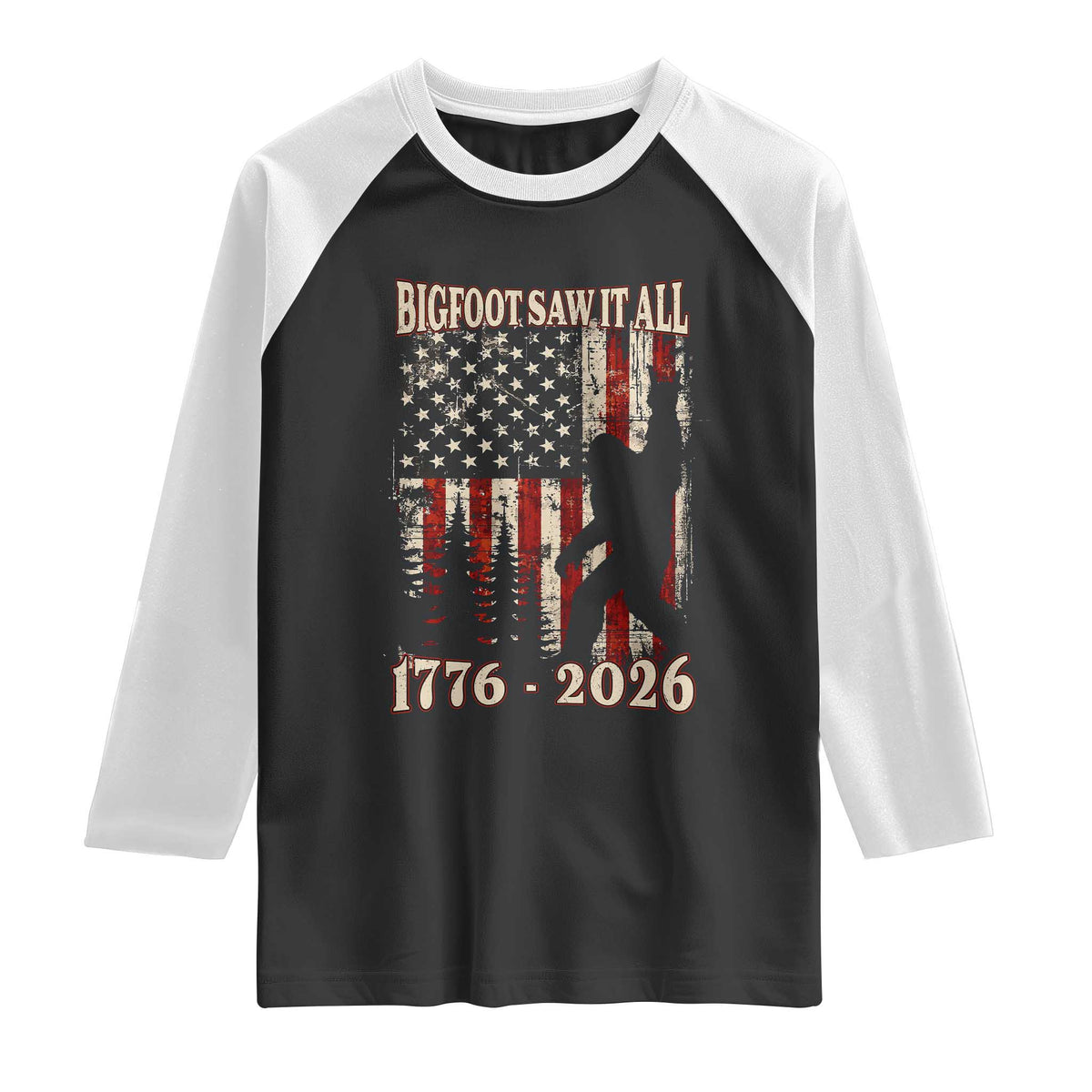 Bigfoot 250th Anniversary USA Raglan Shirt Bigfoot Saw It All 1776 2026 4th of July