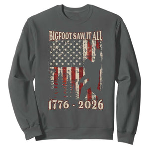 Bigfoot 250th Anniversary USA Sweatshirt Bigfoot Saw It All 1776 2026 4th of July