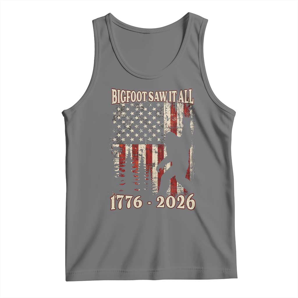 Bigfoot 250th Anniversary USA Tank Top Bigfoot Saw It All 1776 2026 4th of July