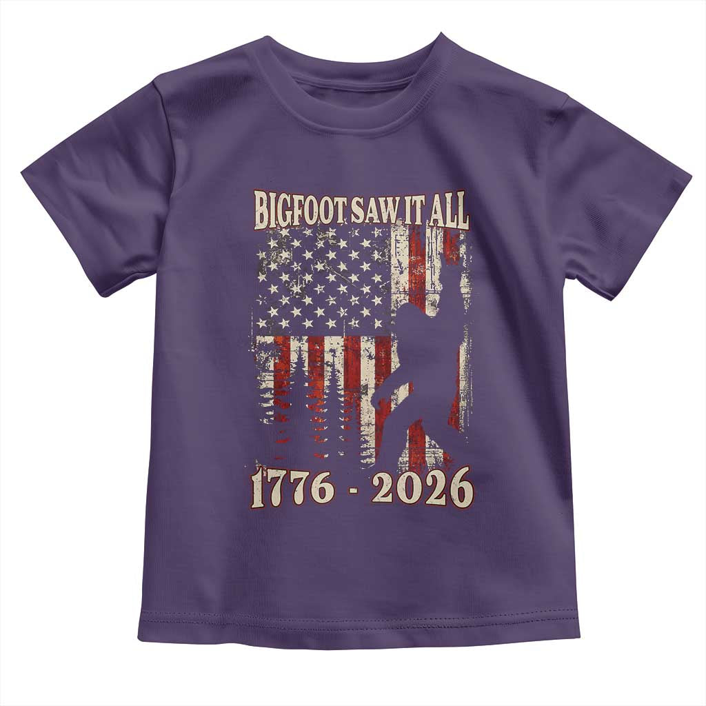 Bigfoot 250th Anniversary USA Toddler T Shirt Bigfoot Saw It All 1776 2026 4th of July