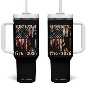 Bigfoot 250th Anniversary USA Tumbler With Handle Bigfoot Saw It All 1776 2026 4th of July