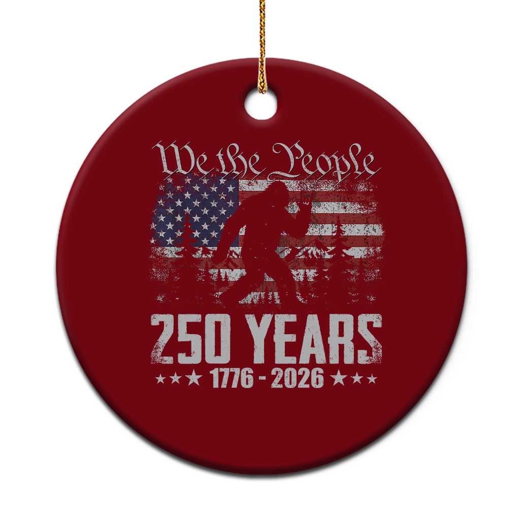 Bigfoot 250 Years American Flag Patriotic 1776 2026 Ceramic Ornament