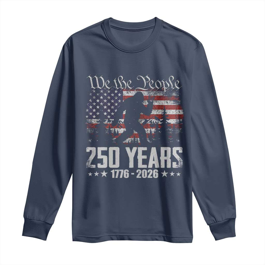 Bigfoot 250 Years American Flag Patriotic 1776 2026 Long Sleeve Shirt TS11 Navy Print Your Wear
