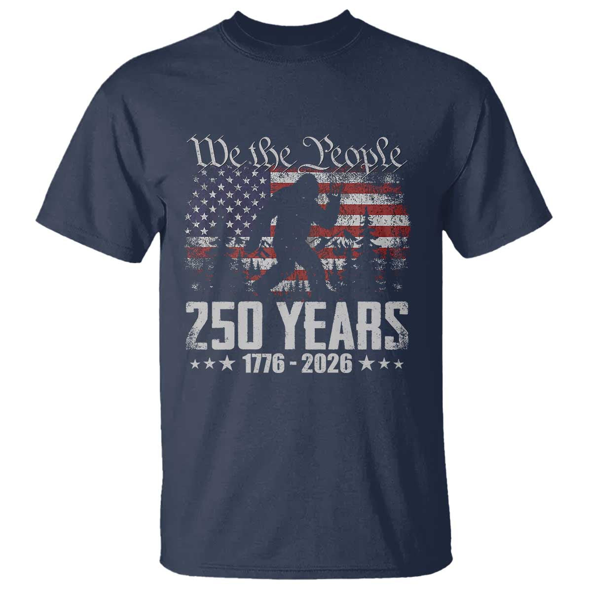 Bigfoot 250 Years American Flag Patriotic 1776 2026 T Shirt
