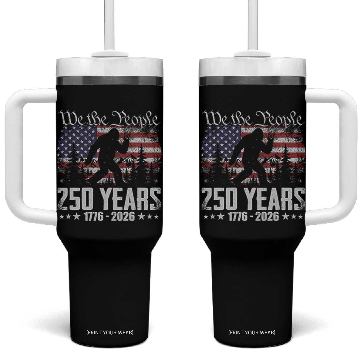 Bigfoot 250 Years American Flag Patriotic 1776 2026 Tumbler With Handle TS11 One Size: 40 oz Black Print Your Wear