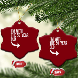 I'm With The 50 Year Old Matching Ceramic Ornament Turning 50 Funny 50th Birthday