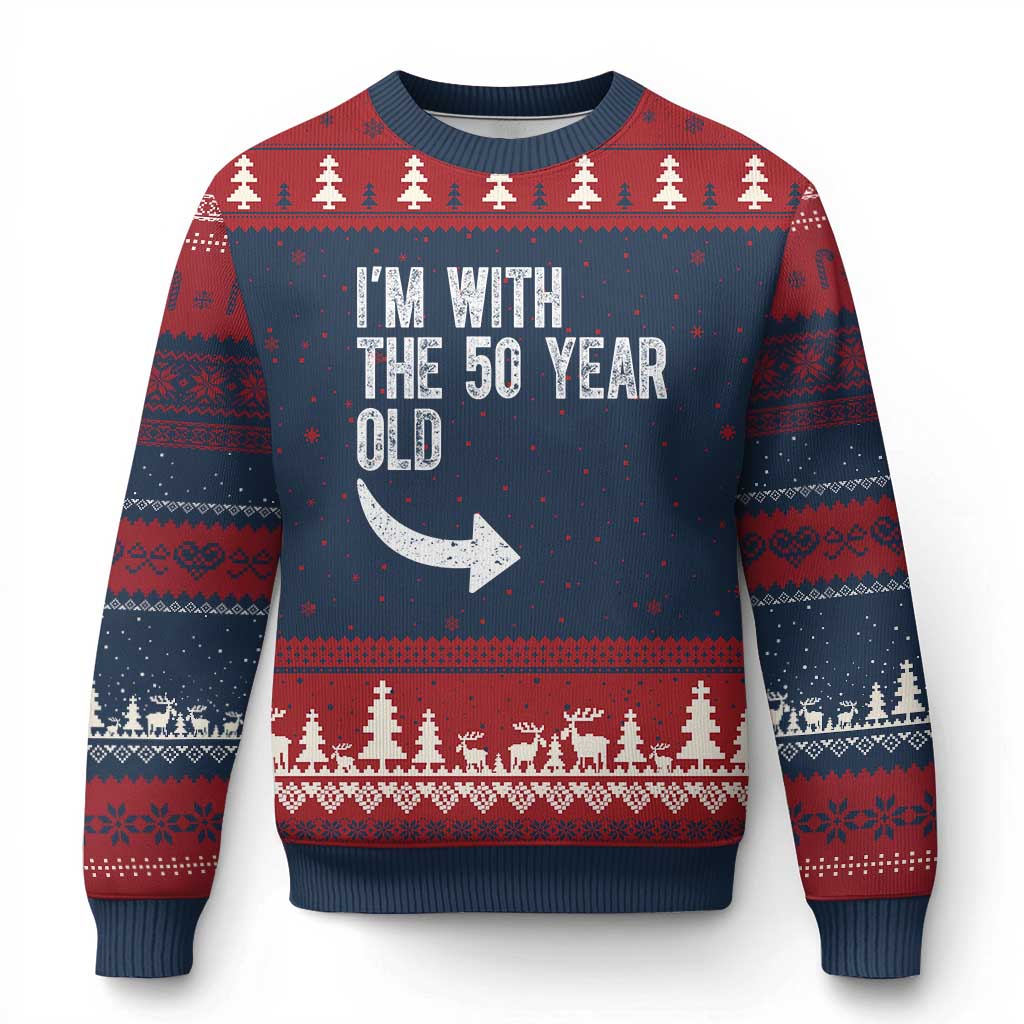 I'm With The 50 Year Old Matching Ugly Christmas Sweater Turning 50 Funny 50th Birthday