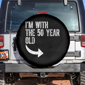 I'm With The 50 Year Old Matching Spare Tire Cover Turning 50 Funny 50th Birthday