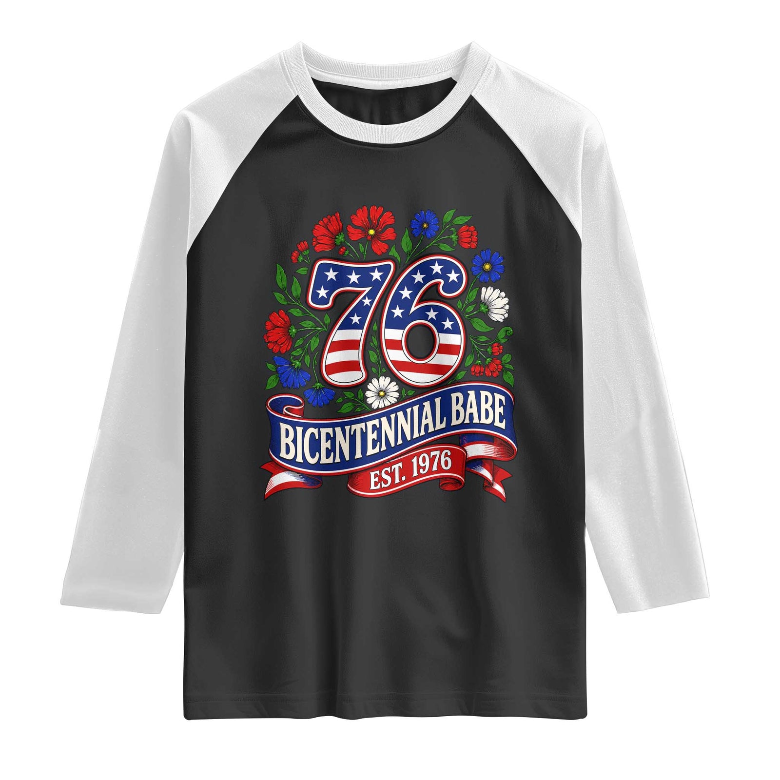 Bicentennial Babe 50th Birthday Raglan Shirt Vintage 1976 Retro USA Floral TS11 Black White Print Your Wear