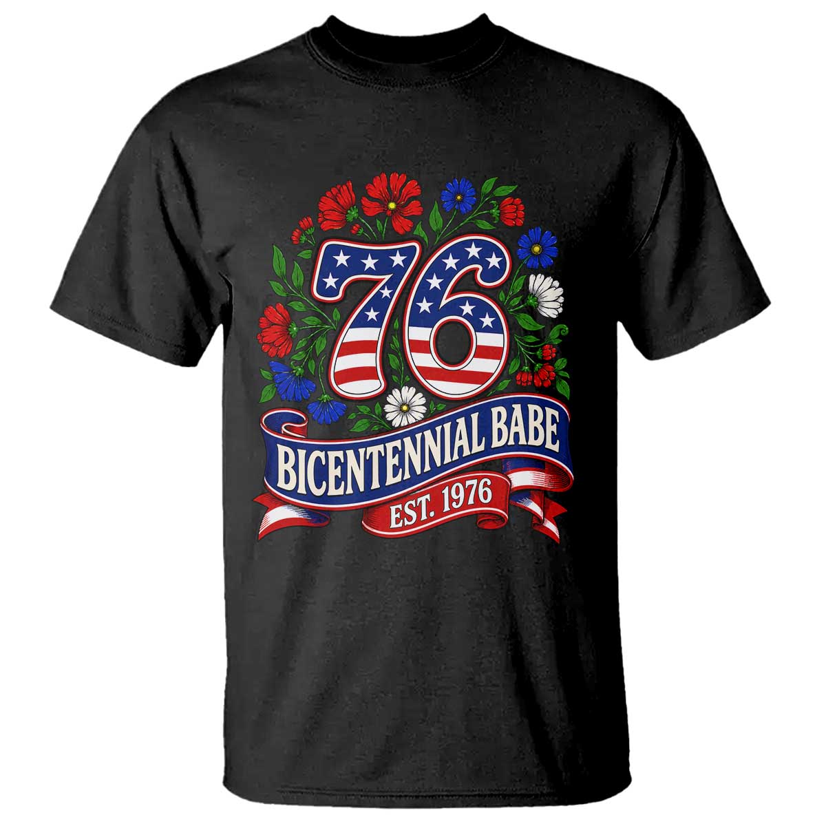 Bicentennial Babe 50th Birthday T Shirt Vintage 1976 Retro USA Floral TS11 Black Print Your Wear