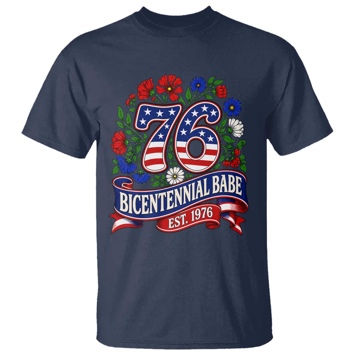 Bicentennial Babe 50th Birthday T Shirt Vintage 1976 Retro USA Floral