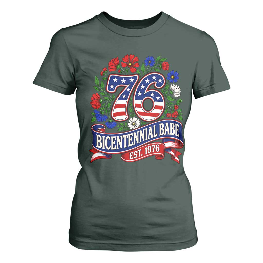 Bicentennial Babe 50th Birthday T Shirt For Women Vintage 1976 Retro USA Floral TS11 Dark Forest Green Print Your Wear