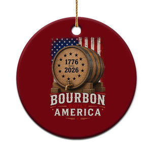 Bourbon Built America 250 Years Ceramic Ornament Patriotic Whiskey 250th Anniversary USA