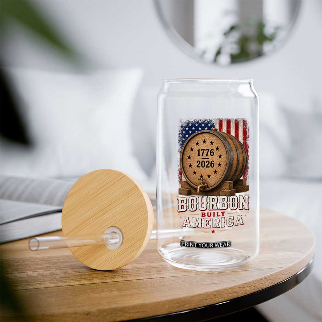 Bourbon Built America 250 Years Glass Can Patriotic Whiskey 250th Anniversary USA
