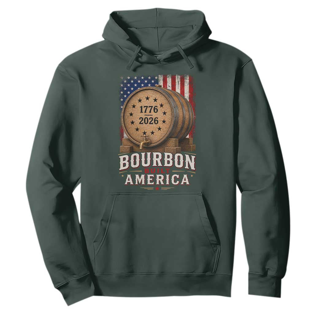 Bourbon Built America 250 Years Hoodie Patriotic Whiskey 250th Anniversary USA
