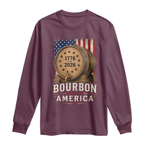 Bourbon Built America 250 Years Long Sleeve Shirt Patriotic Whiskey 250th Anniversary USA