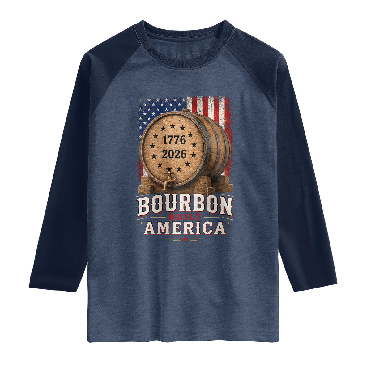 Bourbon Built America 250 Years Raglan Shirt Patriotic Whiskey 250th Anniversary USA