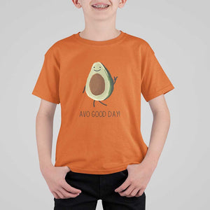 Avocado T Shirt For Kid Avo Good Day Cute Fruit TS11 Orange Print Your Wear