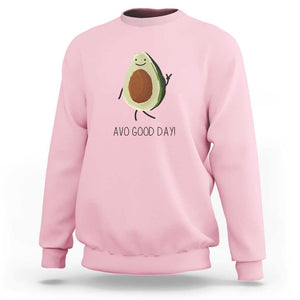Avocado Sweatshirt Avo Good Day Cute Fruit TS11 Light Pink Print Your Wear