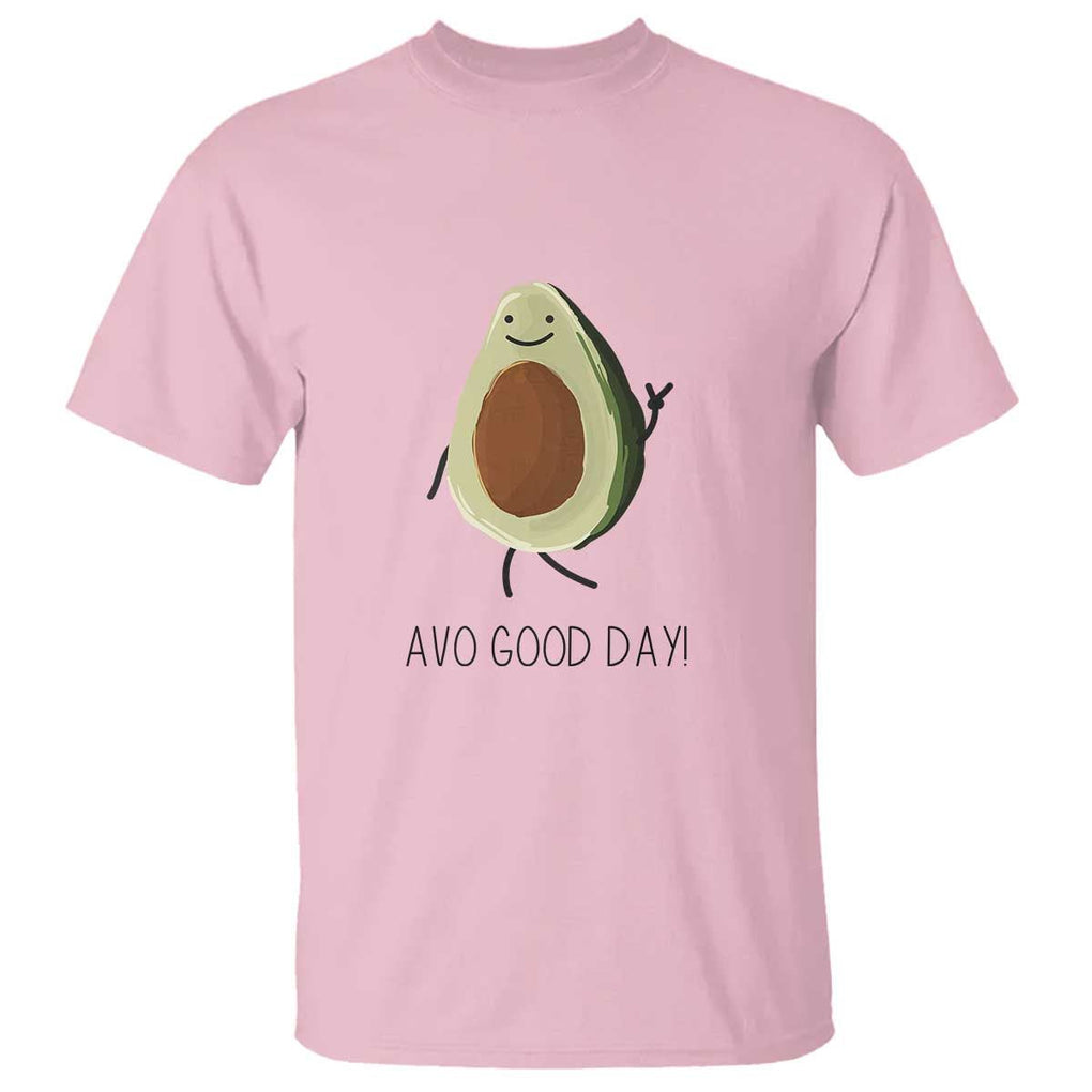 Avocado T Shirt Avo Good Day Cute Fruit TS11 Light Pink Print Your Wear