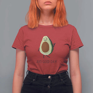 Avocado T Shirt For Women Avo Good Day Cute Fruit TS11 Red Print Your Wear