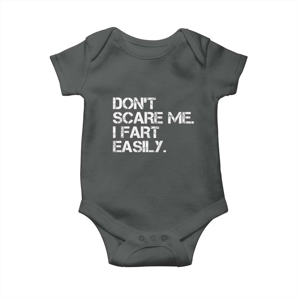 Funny Dont Scare Me I Fart Easily Baby Onesie Humor Hilarious TS11 Dark Heather Print Your Wear