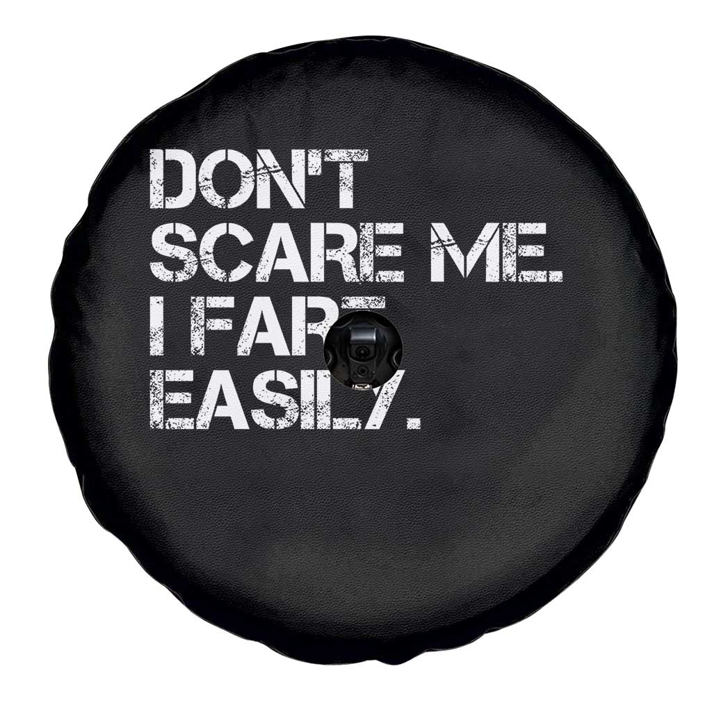 Funny Dont Scare Me I Fart Easily Spare Tire Cover Humor Hilarious TS11 Print Your Wear