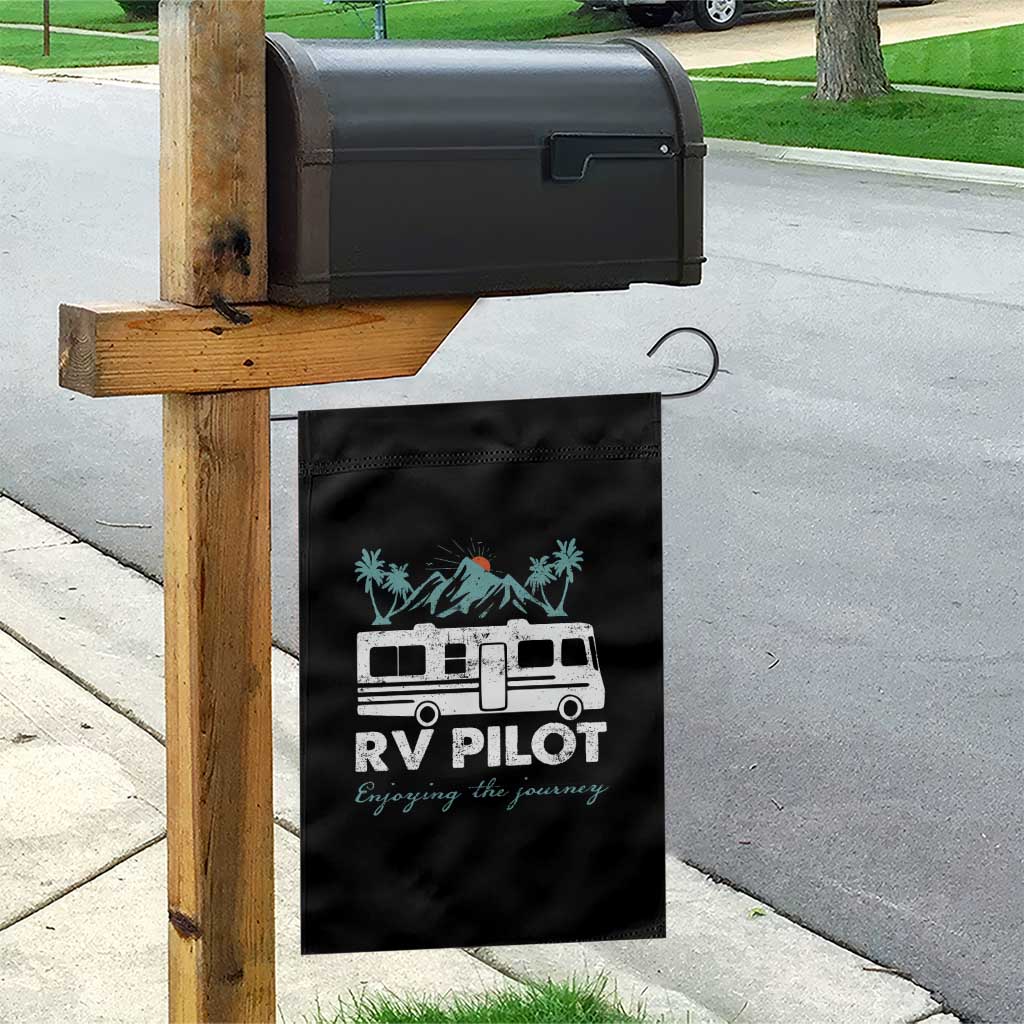 Funny RV Pilot Camping Garden Flag Enjoying The Journey Motorhome Travel Vacation TS11 Print Your Wear