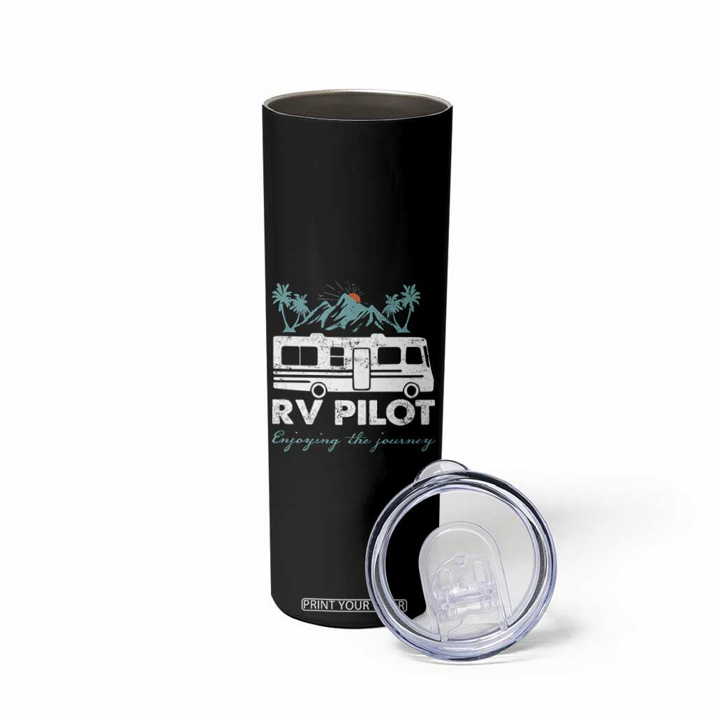Funny RV Pilot Camping Skinny Tumbler Enjoying The Journey Motorhome Travel Vacation TS11 Print Your Wear