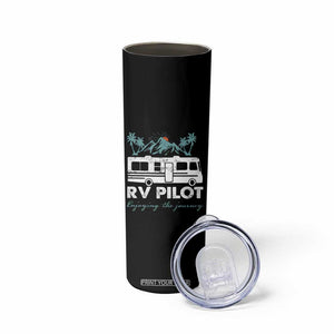 Funny RV Pilot Camping Skinny Tumbler Enjoying The Journey Motorhome Travel Vacation TS11 Print Your Wear