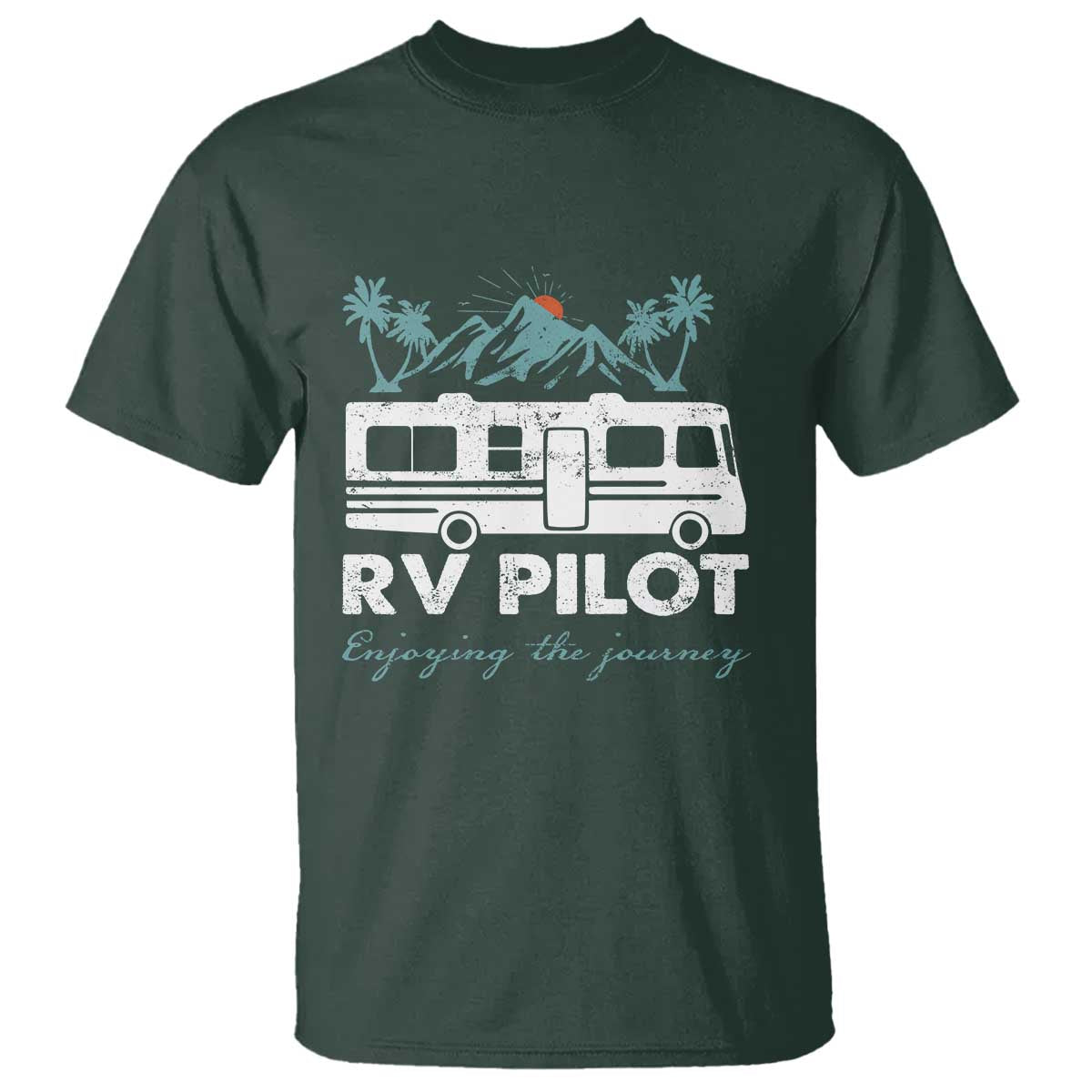 Funny RV Pilot Camping T Shirt Enjoying The Journey Motorhome Travel Vacation TS11 Dark Forest Green Print Your Wear