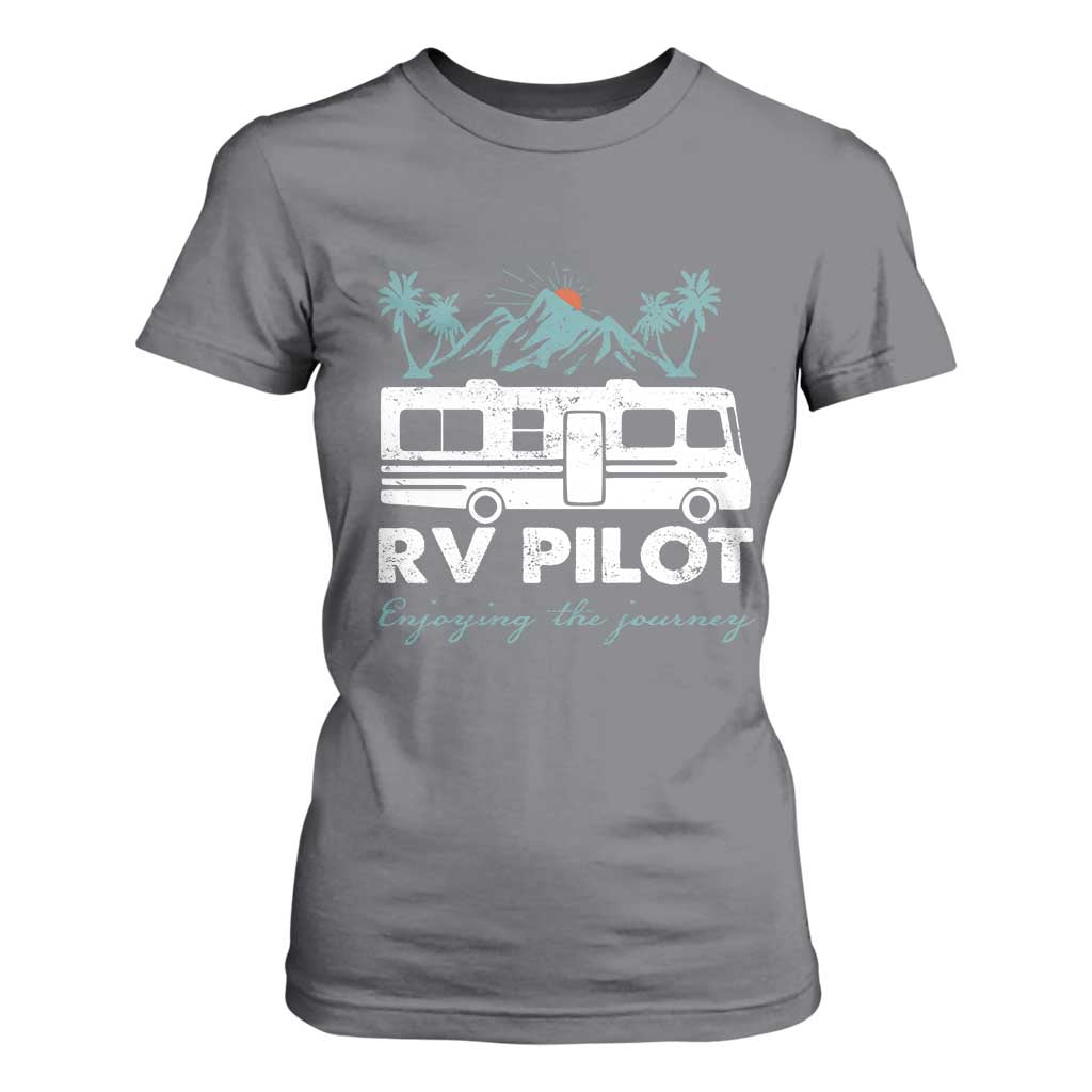 Funny RV Pilot Camping T Shirt For Women Enjoying The Journey Motorhome Travel Vacation TS11 Charcoal Print Your Wear