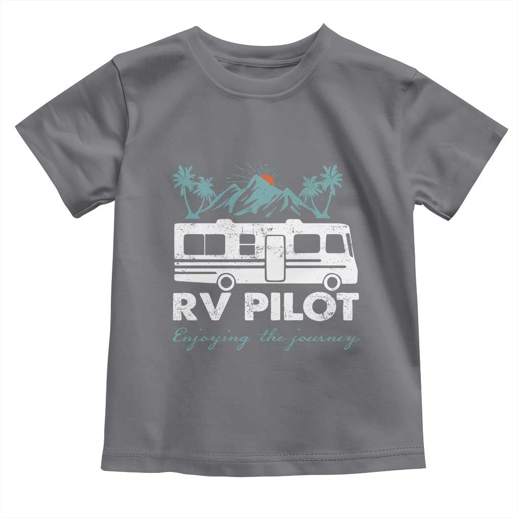 Funny RV Pilot Camping Toddler T Shirt Enjoying The Journey Motorhome Travel Vacation TS11 Charcoal Print Your Wear