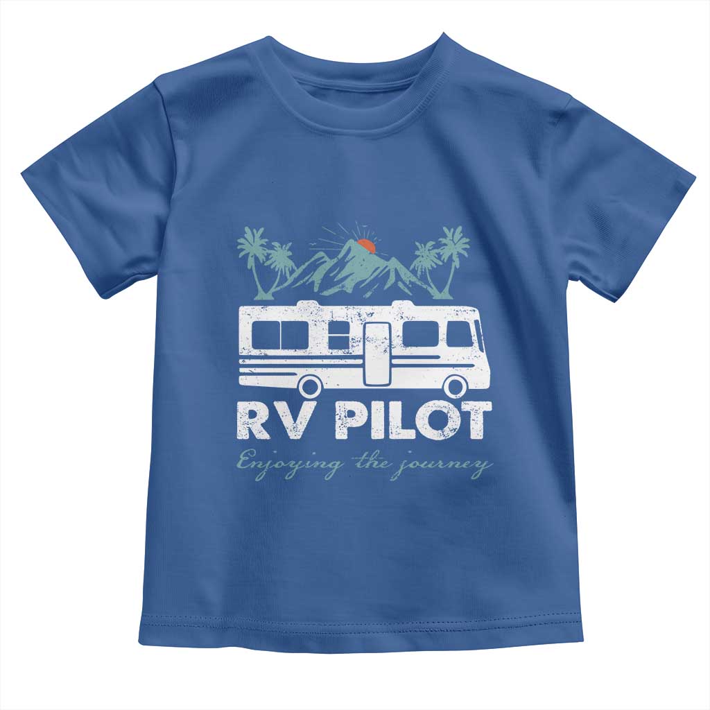 Funny RV Pilot Camping Toddler T Shirt Enjoying The Journey Motorhome Travel Vacation TS11 Royal Blue Print Your Wear