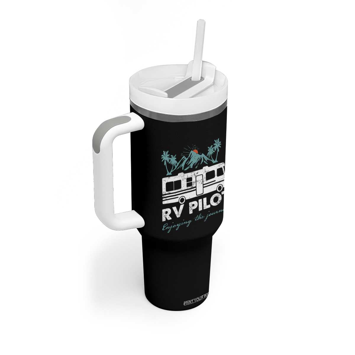 Funny RV Pilot Camping Tumbler With Handle Enjoying The Journey Motorhome Travel Vacation TS11 Print Your Wear