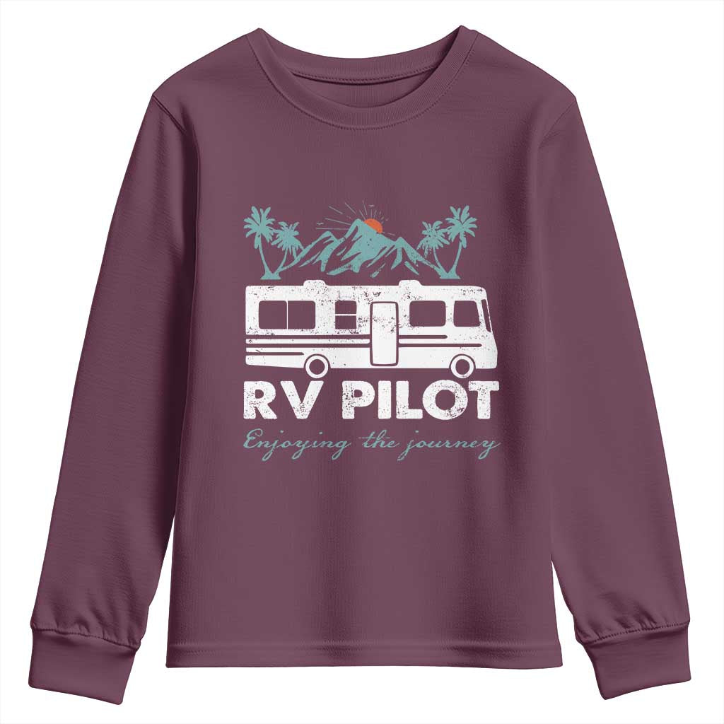 Funny RV Pilot Camping Youth Sweatshirt Enjoying The Journey Motorhome Travel Vacation TS11 Maroon Print Your Wear