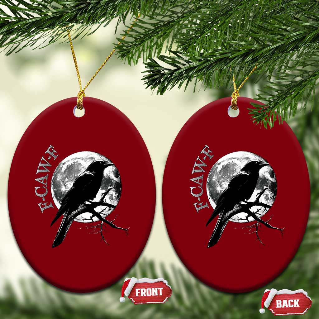 Funny F Caw F Ceramic Ornament Black Crow Moon Gothic Adult Humor TS11 Print Your Wear